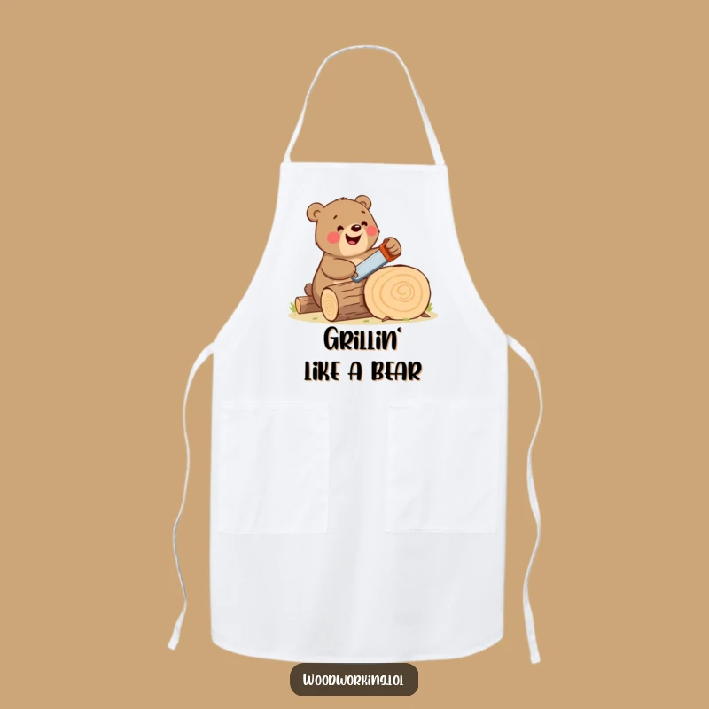 Funny Bear Chef Apron Happy Bear Woodworker Cook, Perfect Funny Gift