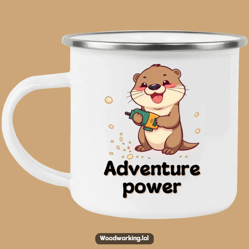 Funny Otter Drilling Sawdust Camping Mug: Playful Carpenter Drinkware for Adventures
