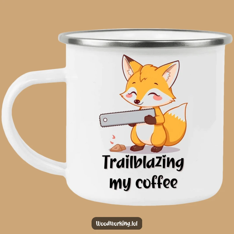 Funny Fox Saw Camping Mug: Plan Adventures with Cunning, Hilarious Sips