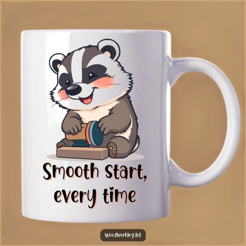 Funny Badger Sander Mug: A happy craftsman's perfect funny gift for DIY enthusiasts.