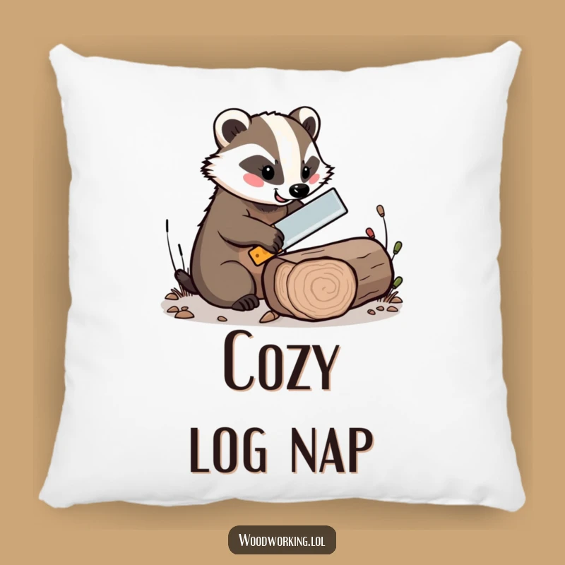Funny Cheerful Badger Saw Pillow - Soft and Cozy Woodland Comfort