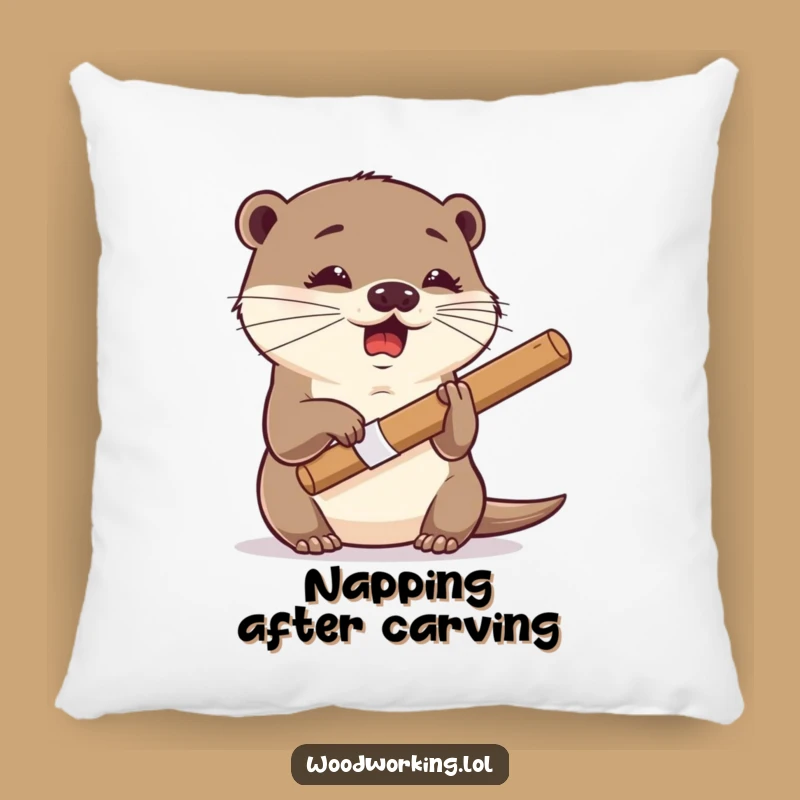 Funny Otter Carver Pillow: Rest Your Head on Creativity