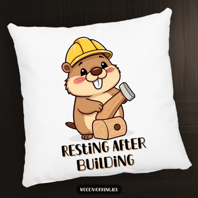Funny pillow featuring a happy beaver wearing a tiny hard hat, hammering a wonderfully wonky wooden toy.