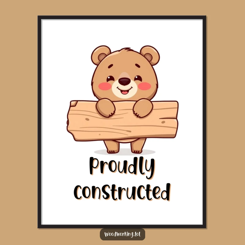 Funny Bear Carpenter Digital Art: Proud construction, a perfect funny gift for any space!