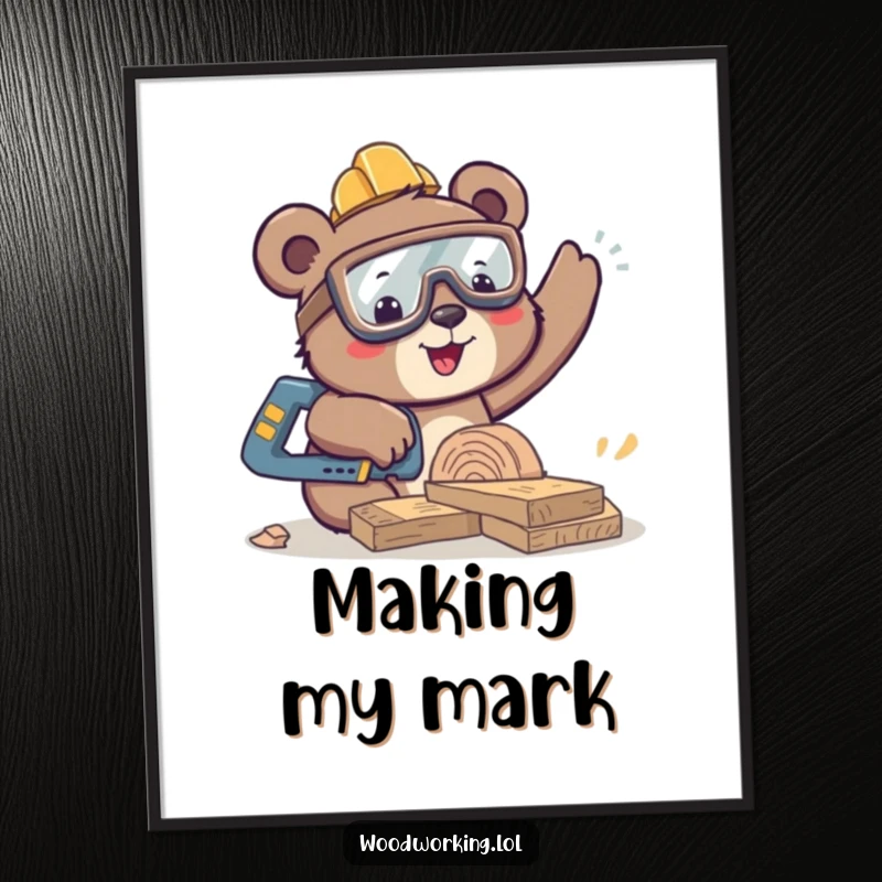 Funny happy bear sawing wood, enthusiastic digital art, woodworking theme, humorous and stylish wall decor, a funny gift.
