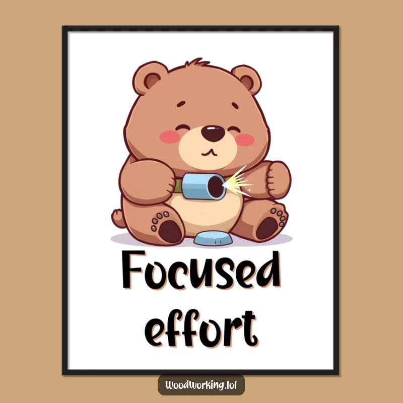 Funny Bear Workshop Poster: Focused Wall Art