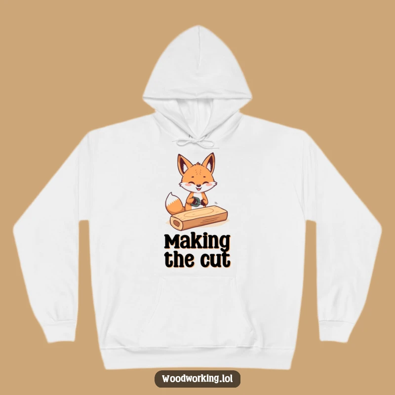 Funny Cheerful Fox Sawing Hoodie: Cozy & Hilarious Gift for Makers