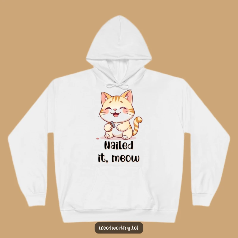 Funny Cat Hoodie: Carpenter Cat - Satisfied Builder Warmth