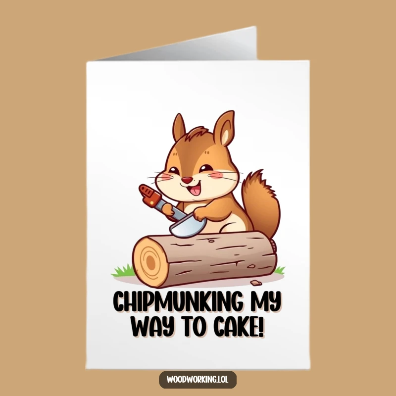 Free Printable Birthday Card: Funny Chipmunk Sawing Joyful DIY Gift