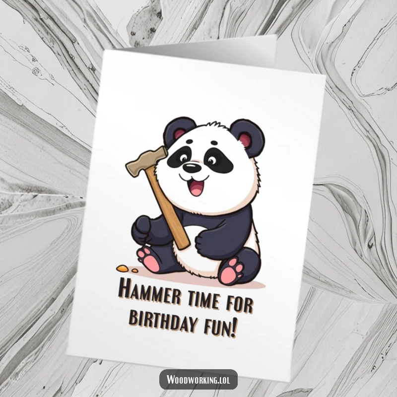 Funny Free Printable Birthday Card: Playful panda enthusiastically hammering with a comically large hammer.