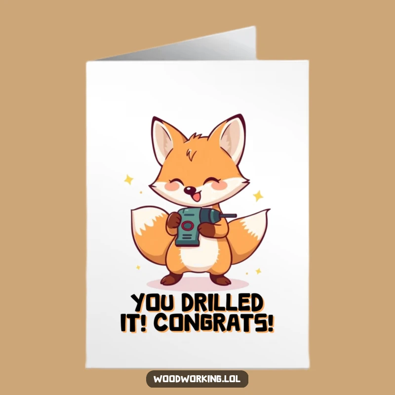 Free Printable Congrats Card: Fox DIY Pro, Funny Downloadable Achievement Gift
