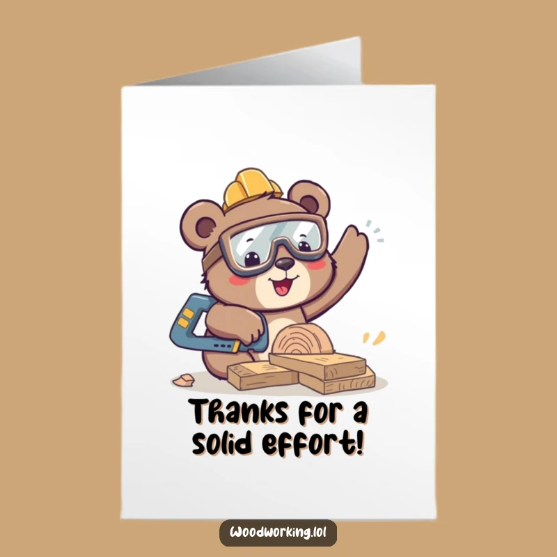 Free Printable Bear Thank You Card: Woodworker Appreciation Downloadable