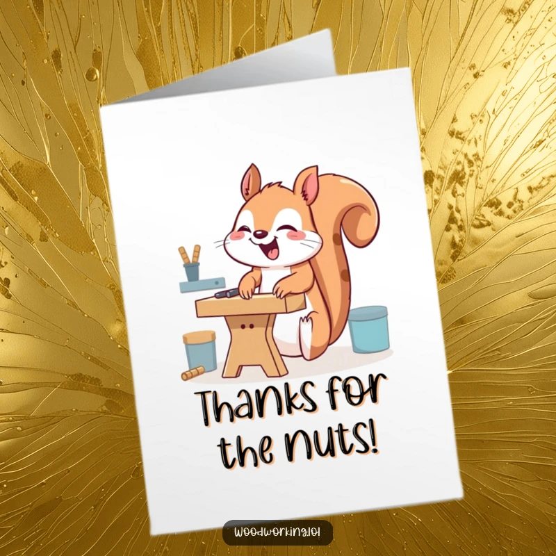 Funny Free Printable Thank You Card: Giggling squirrel using a workbench upside down, quirky and humorous gratitude, perfect DIY.