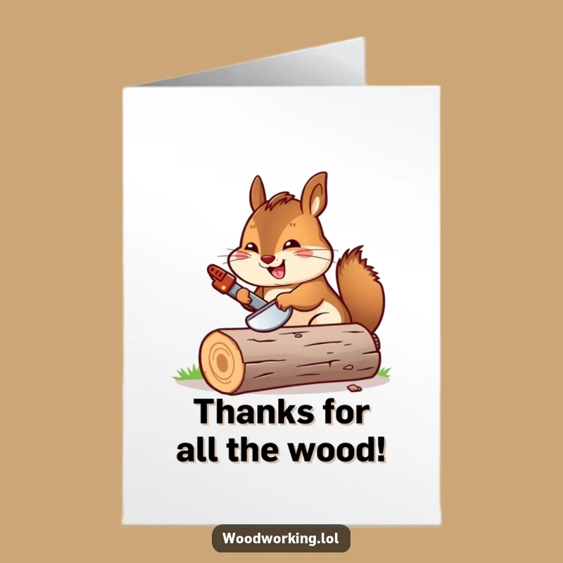 Free Printable Thank You Card: Chipmunk Sawing Thanks DIY Downloadable