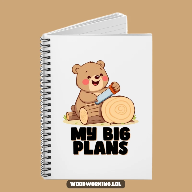 Funny Bear Woodworker Notebook Happy Bear's Journal, Perfect Funny Gift