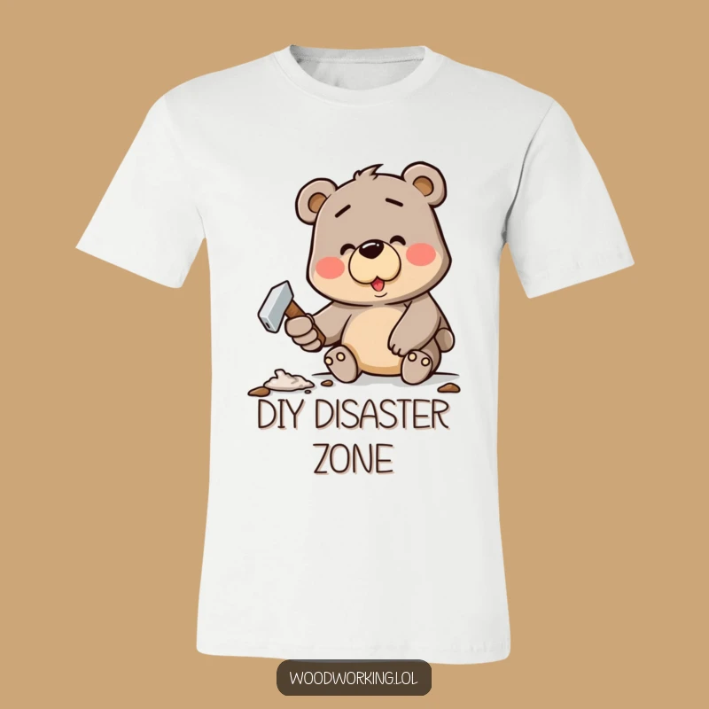 Funny Bear DIY Disaster T-Shirt: Hilarious Carpenter's Gift for Men & Women!