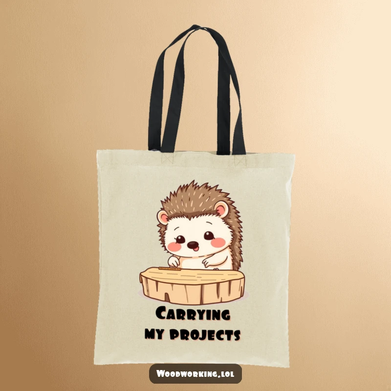 Funny tote bag showing a happy hedgehog carefully measuring wood, perfect for carrying craft supplies.