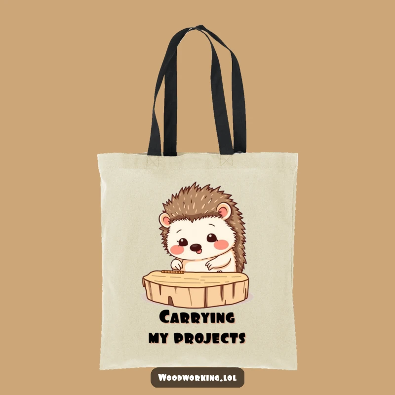 Funny Hedgehog Tote Bag: Precision Projects - Humorous Crafter Gift