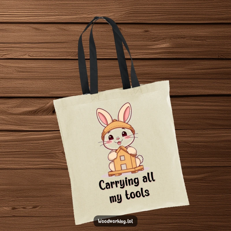 Funny tote bag featuring a brave rabbit with a smile, actively assembling a small wooden structure, perfect for carrying supplies.